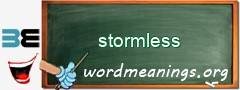 WordMeaning blackboard for stormless